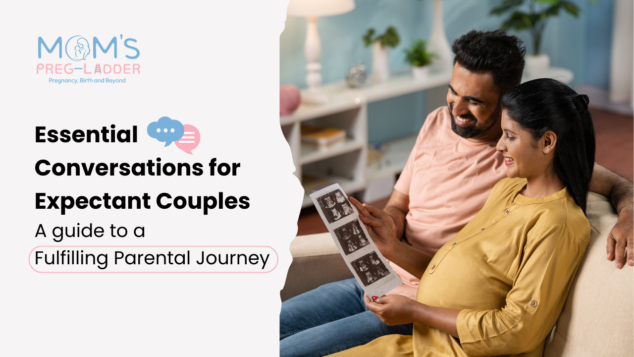 Essential Conversations for Expectant Couples: A Guide to a Fulfilling Parental Journey