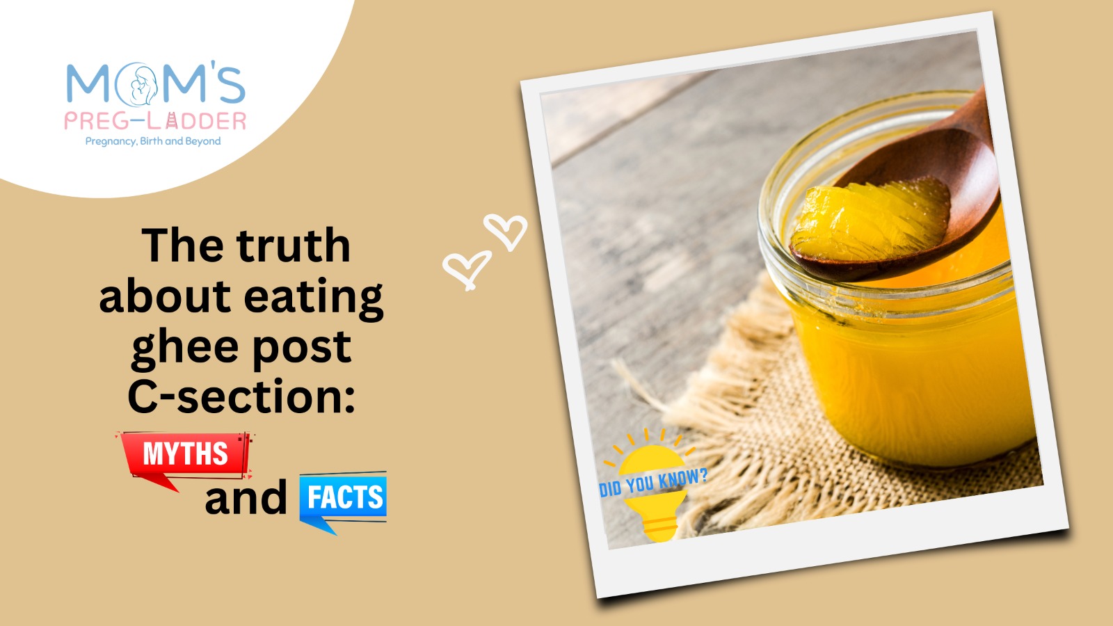 The truth about eating ghee post-C-section: Myths and Facts