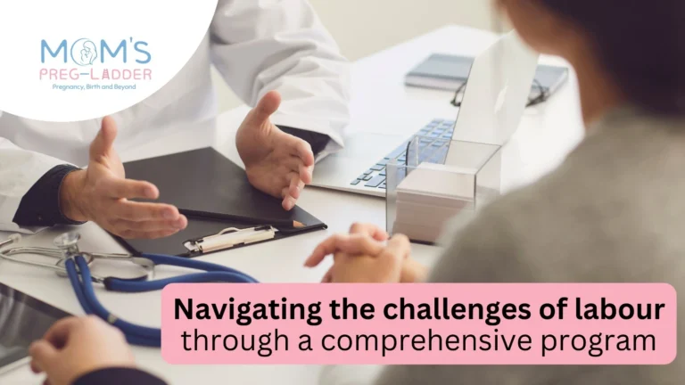 Navigating the challenges of labour through a comprehensive progam.