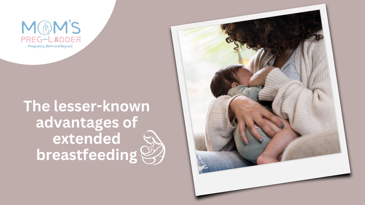 The lesser-known advantages of extended breastfeeding