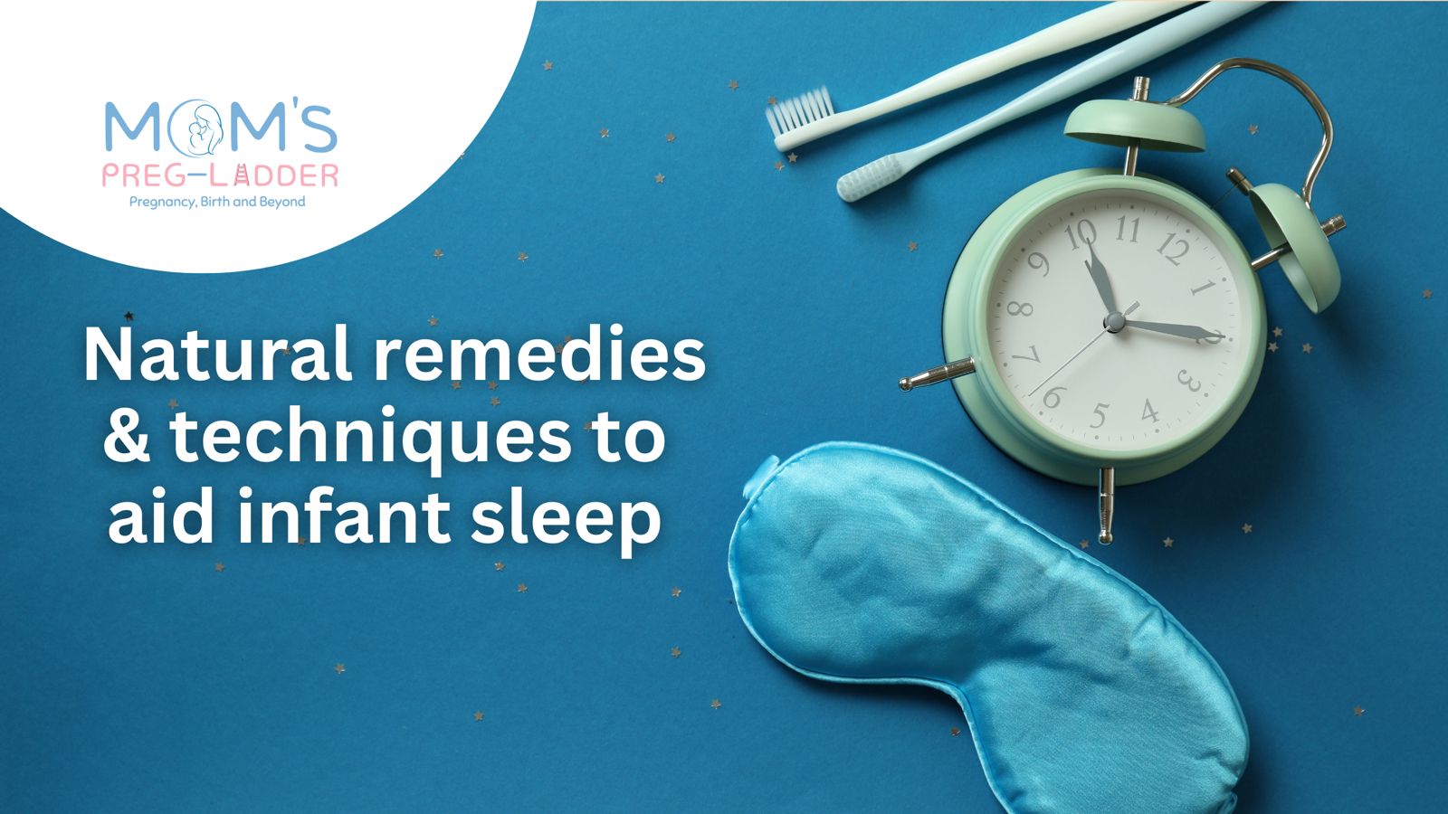 Natural remedies and techniques to aid infant sleep