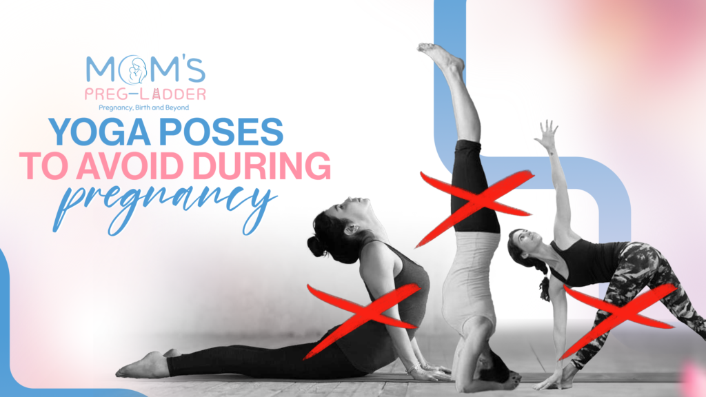 Yoga poses to avoid during pregnancy