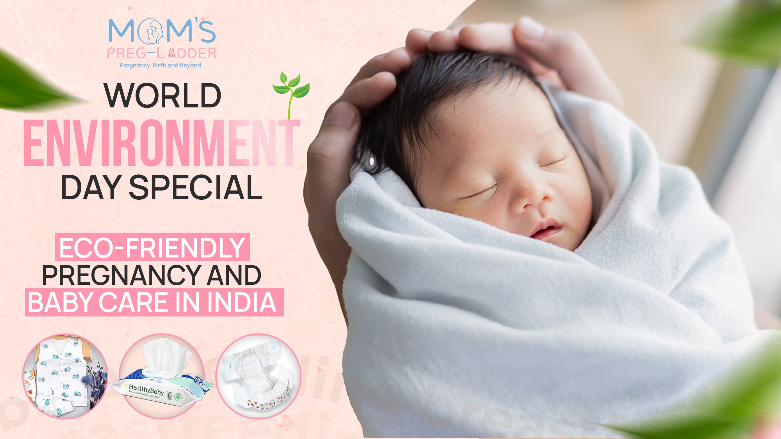 World Environment Day special: Eco-friendly pregnancy and baby care in India