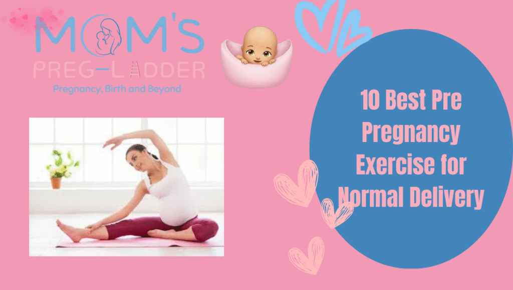 10 Best Pre Pregnancy Exercise for Normal Delivery