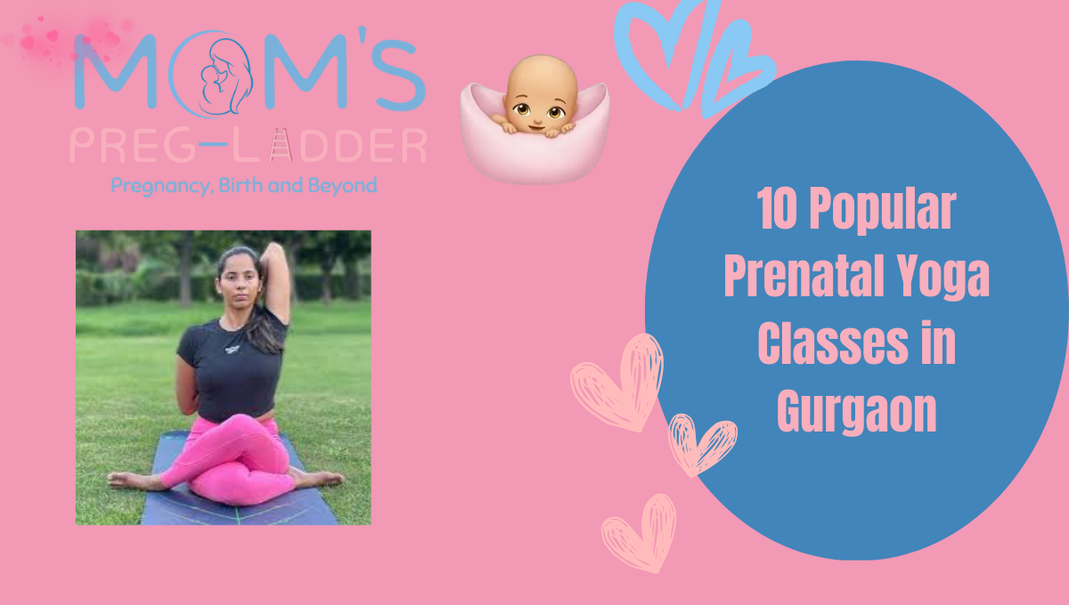 10 Popular Prenatal Yoga Classes in Gurgaon