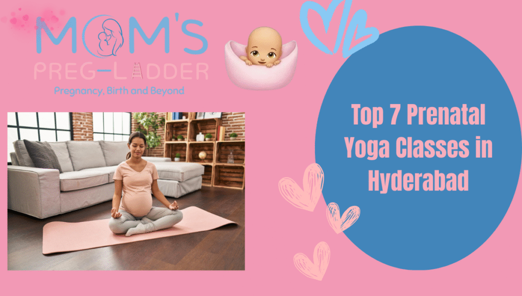 Top 7 Prenatal Yoga Classes in Hyderabad