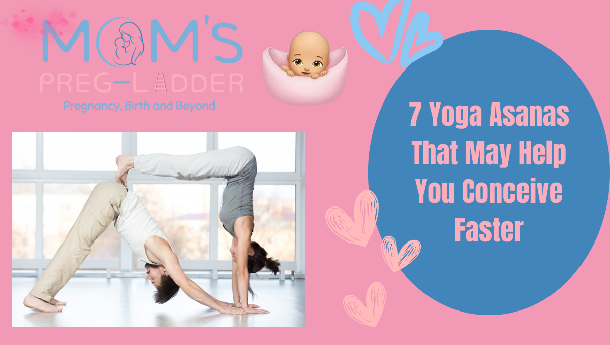 7 Yoga Asanas That May Help You Conceive Faster