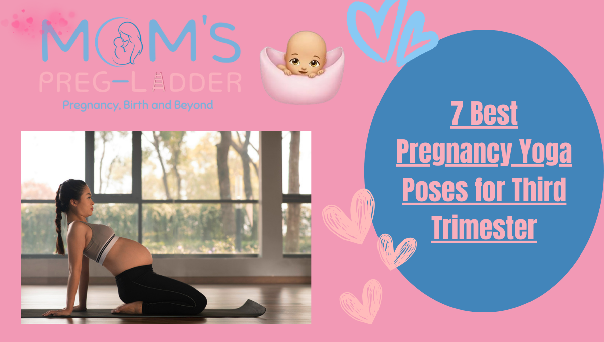 7 Best Pregnancy Yoga Poses for Third Trimester