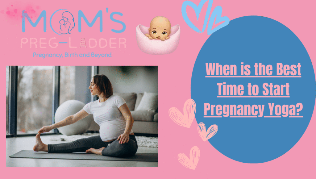 When is the Best Time to Start Pregnancy Yoga?