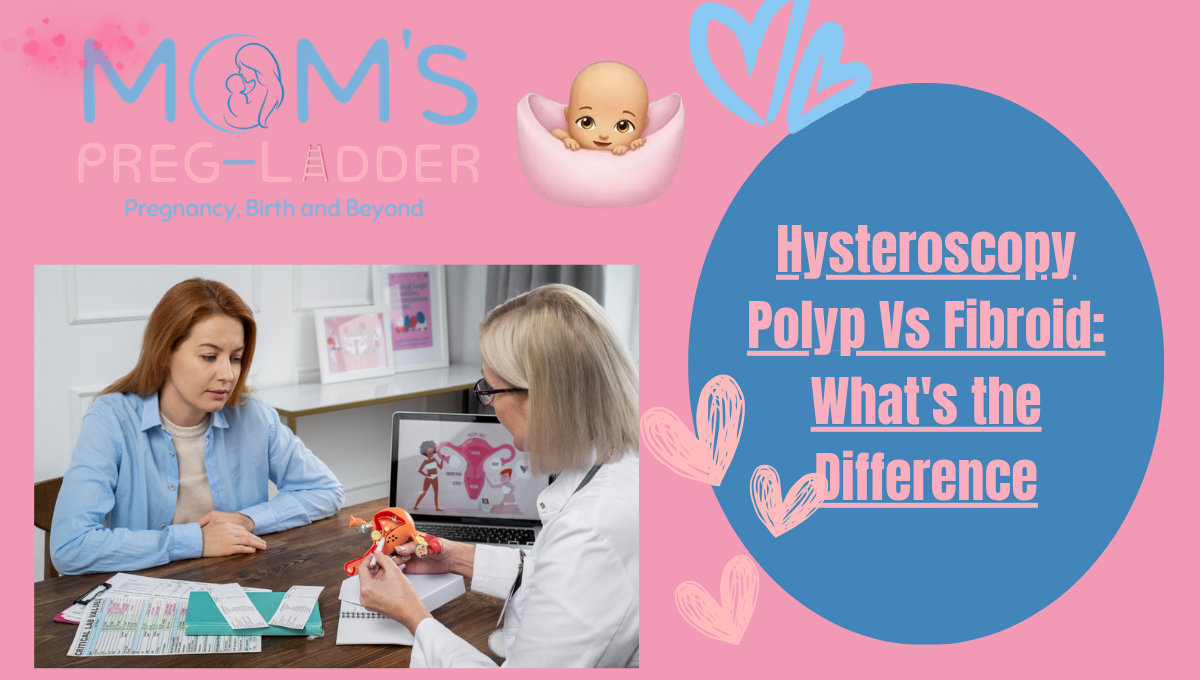 Hysteroscopy Polyp Vs Fibroid: What's the Difference