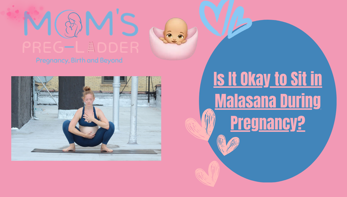 Is It Okay to Sit in Malasana During Pregnancy?