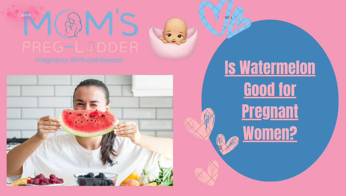 Is Watermelon Good for Pregnant Women?