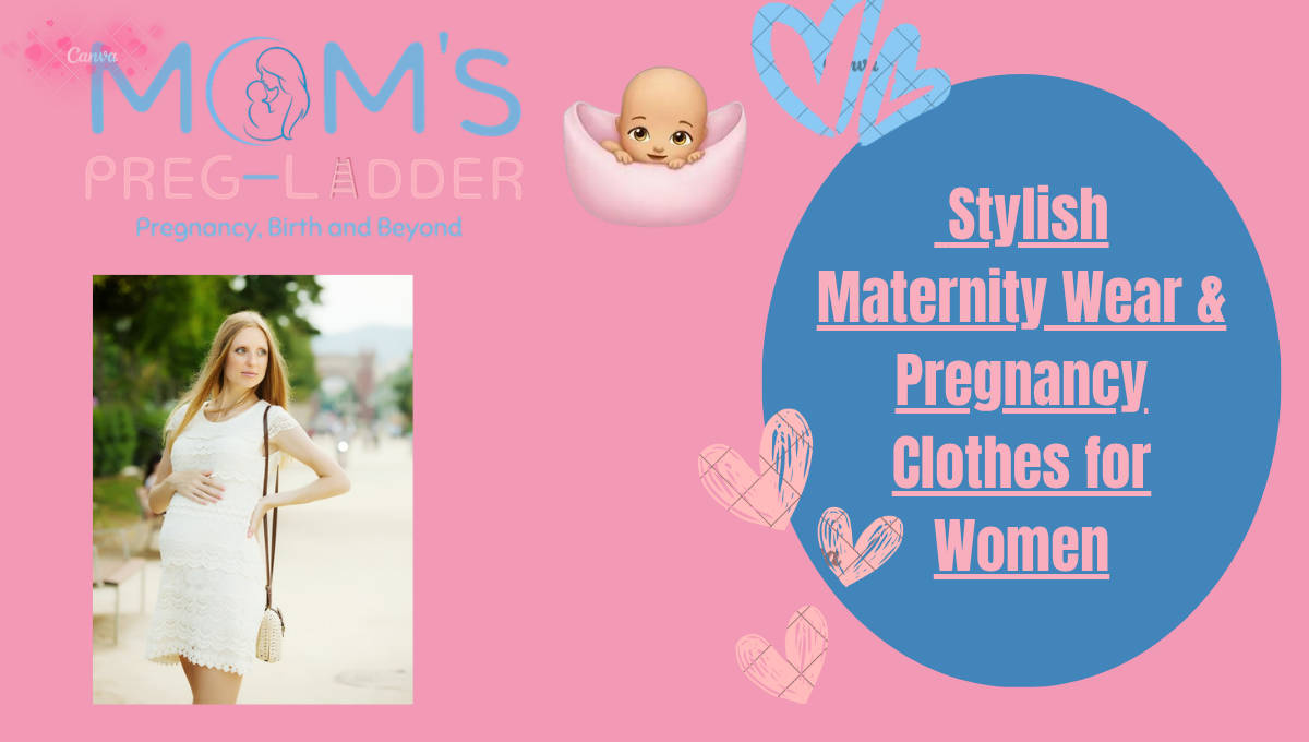 Stylish Maternity Wear & Pregnancy Clothes for Women