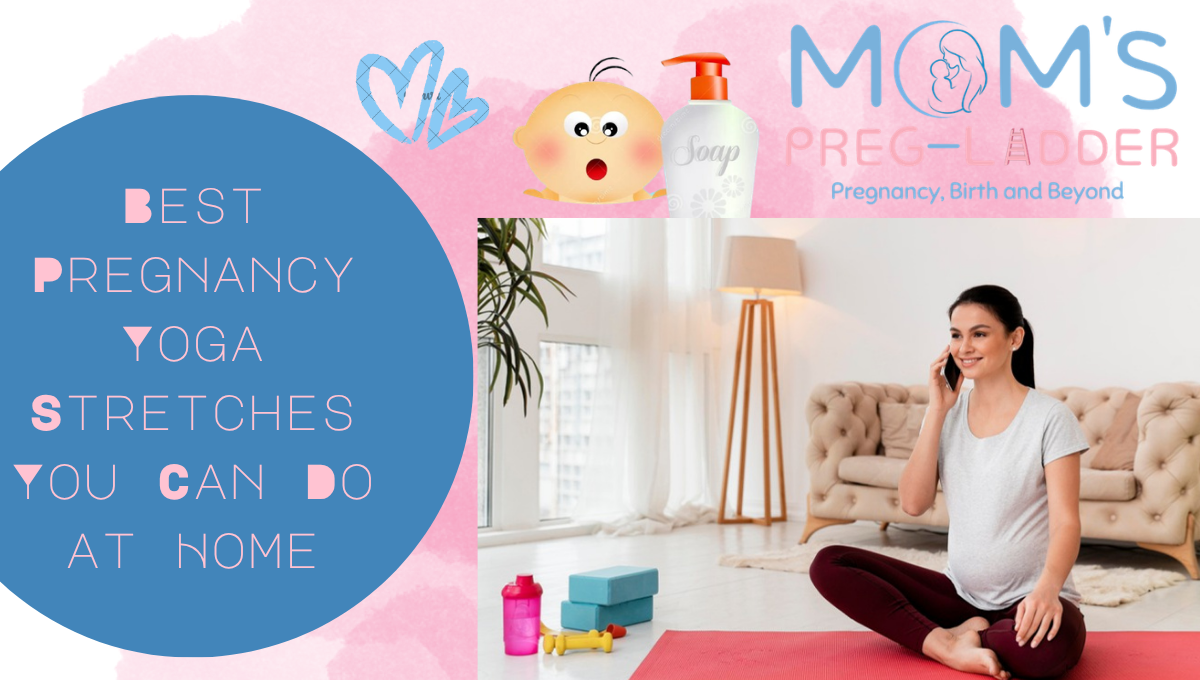 Best Pregnancy Yoga Stretches You Can Do at Home